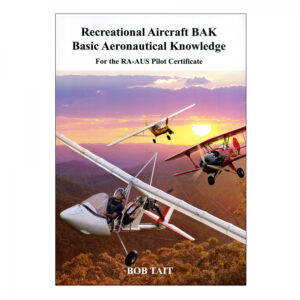 Bob Tait's Aviation Theory School - RAAus Pilot Certificate (Book Only)